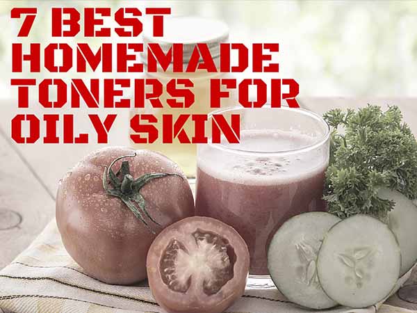 7 Best Homemade Toners For Oily Skin